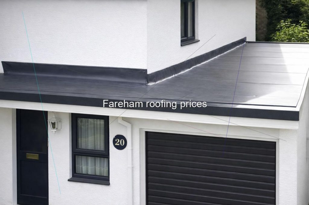 Fareham roofing prices