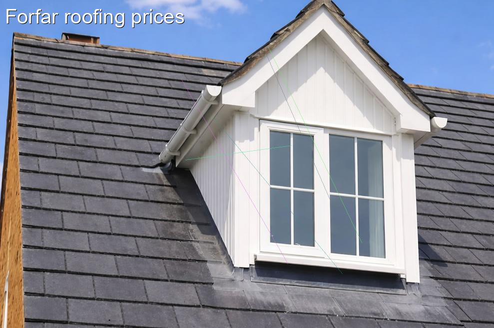 Forfar roofing prices