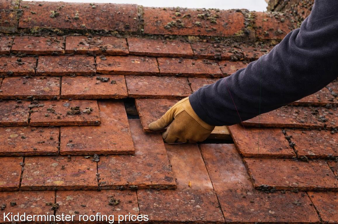 Kidderminster roofing prices