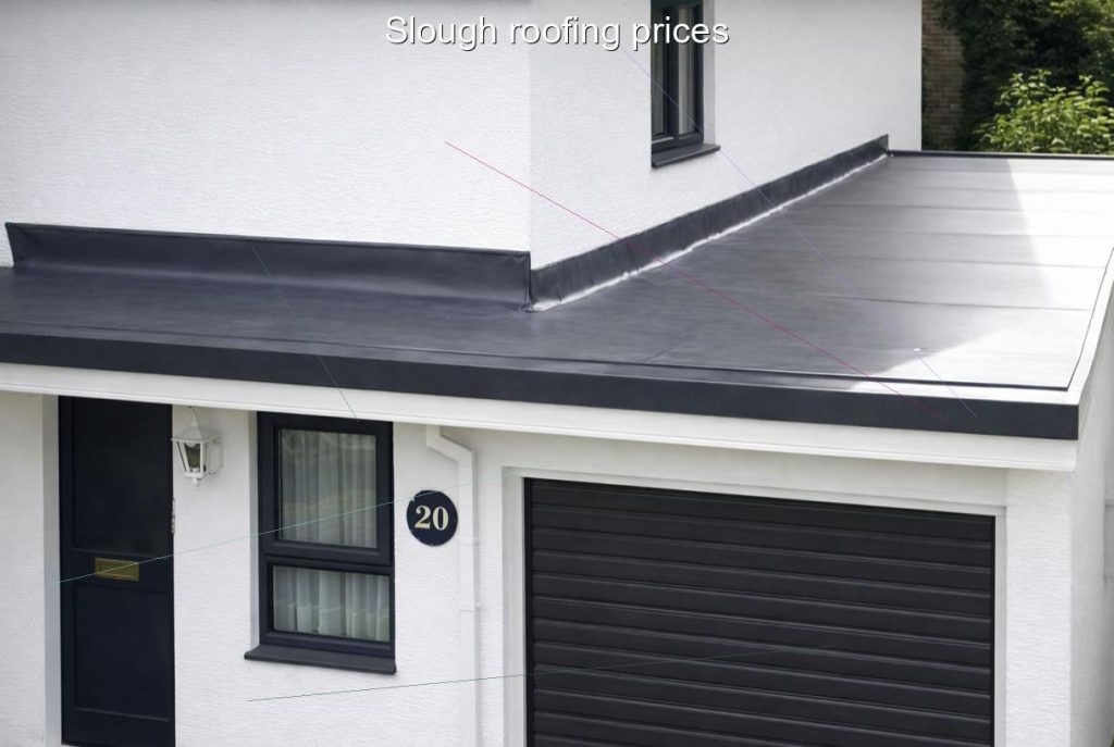 Slough roofing prices