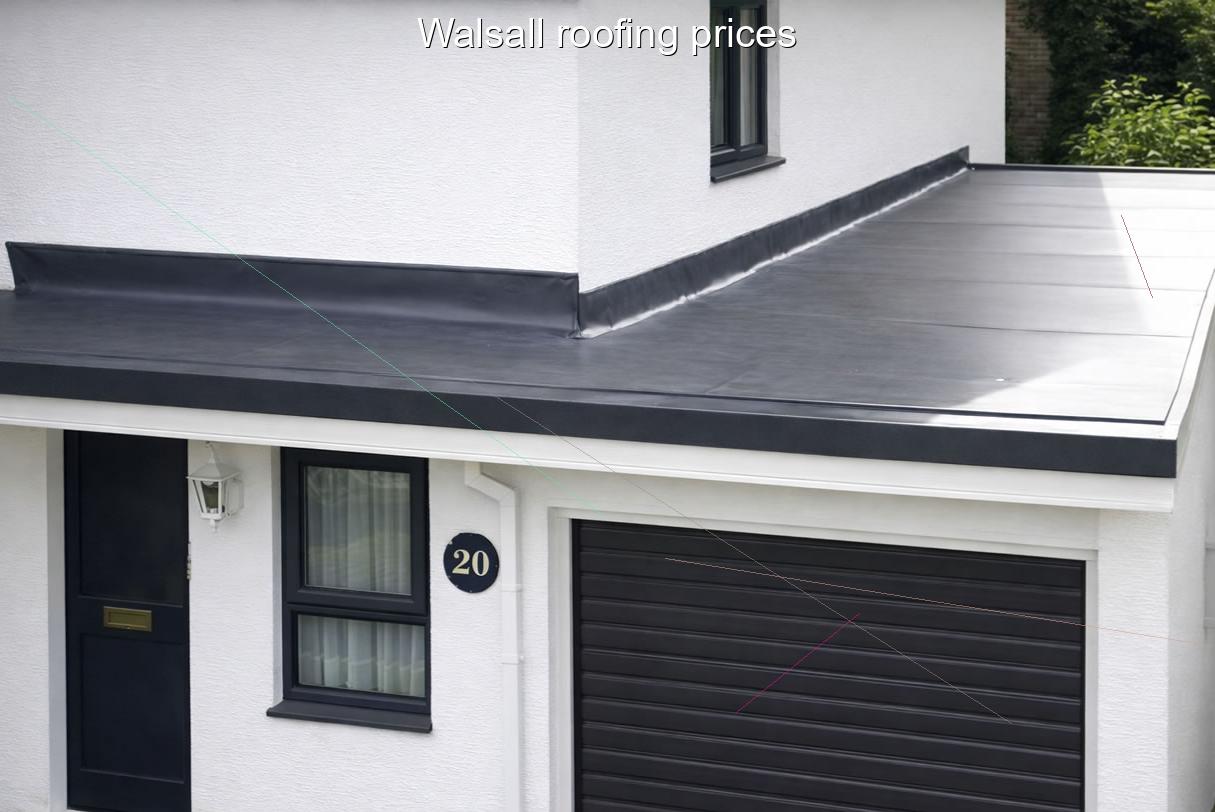 Walsall roofing prices
