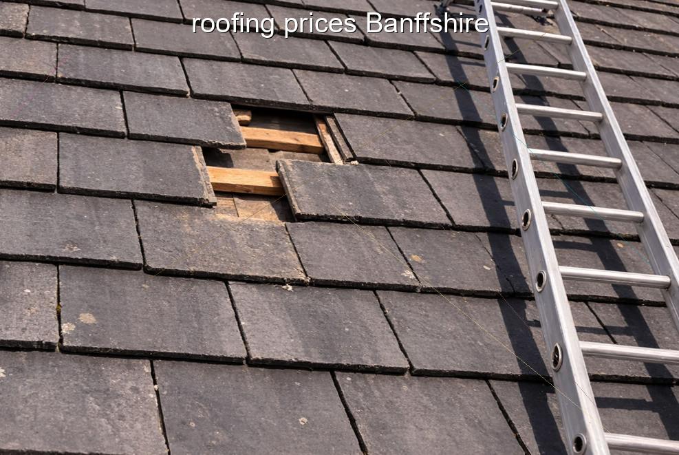 roofing prices Banffshire